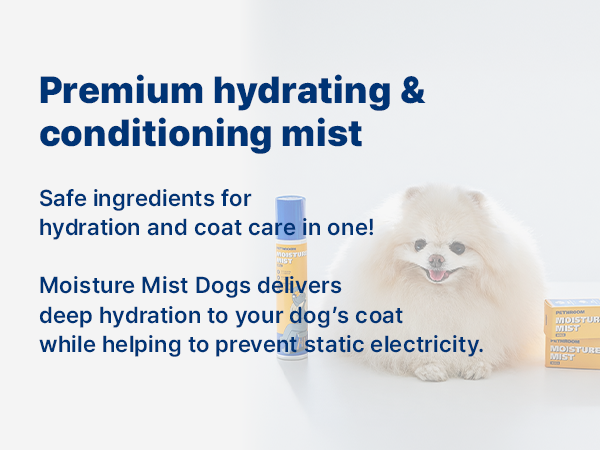 Moisture Mist Dogs